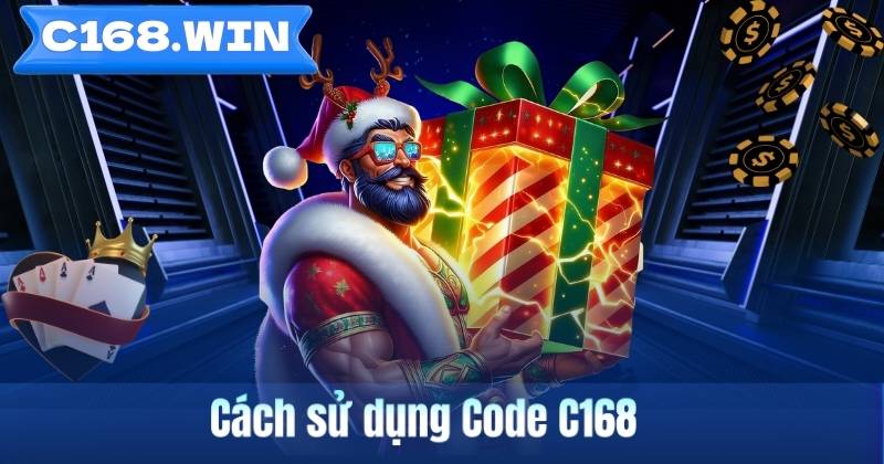 Cách sử dụng Code C168